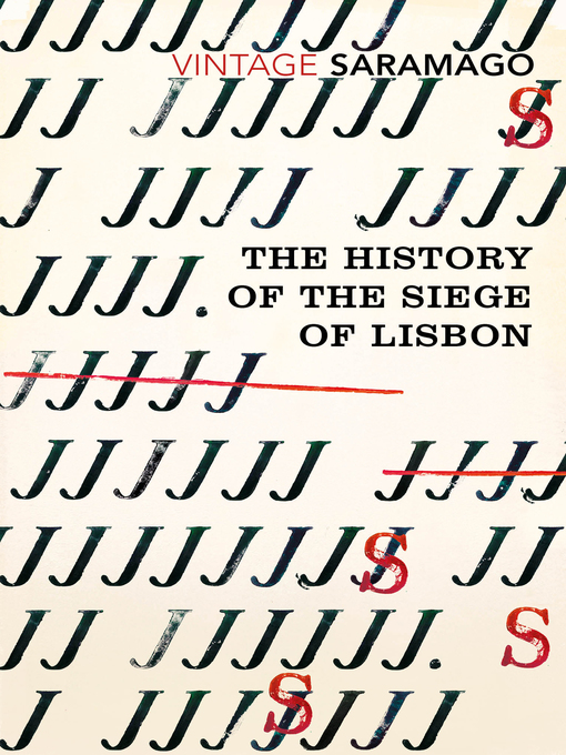 Title details for The History of the Siege of Lisbon by José Saramago - Wait list